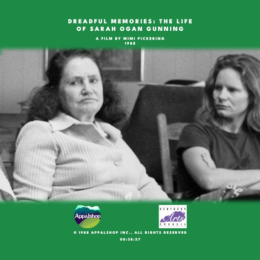 Dreadful Memories: The Life of Sarah Ogan Gunning